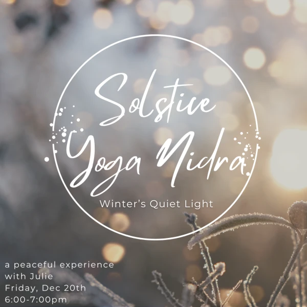 Solstice Yoga Nidra Offering: Winter's Quiet Light | Zen Rabbit Yoga