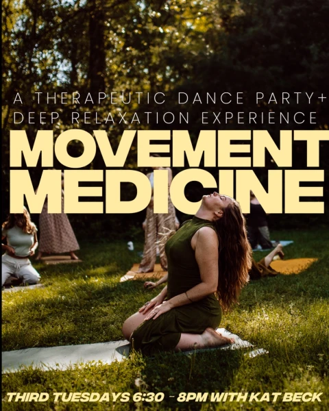 Movement Medicine